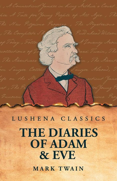 Mark Twain: The Diaries of Adam & Eve, Buch