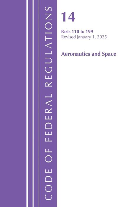 „14, Parts 110 to 199, Revised January 1, 2025, Aeronautics and Space“ in lila auf weißem Hintergrund. Links violetter Streifen.