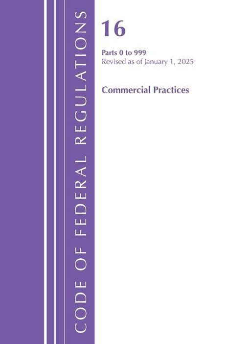 Text: "16 Parts 0 to 999 Revised as of January 1, 2025 Commercial Practices". Lila Streifen links mit vertikalem Text.