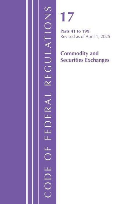 "17 Parts 41 to 199 Revised as of April 1, 2025 Commodity and Securities Exchanges" steht vertikal auf lila Streifen.