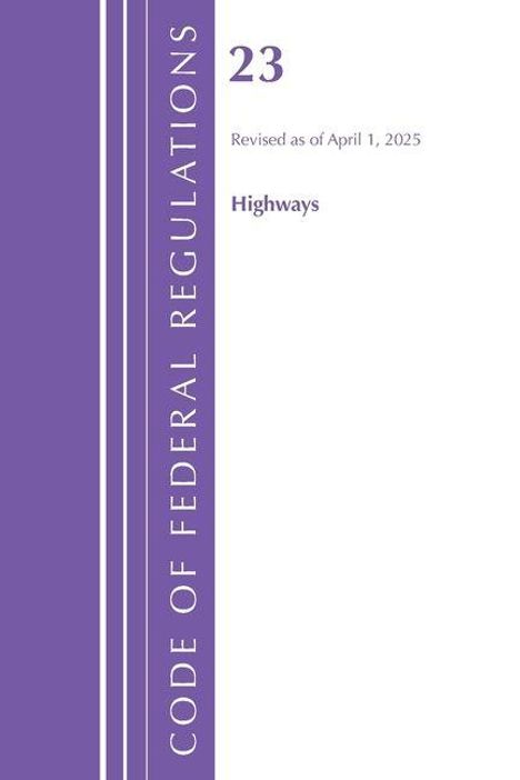„23 Revised as of April 1, 2025 Highways“ auf weißem Hintergrund, lila Streifen links.