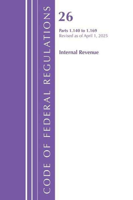 "26 Parts 1.140 to 1.169 Revised as of April 1, 2025 Internal Revenue" steht auf einem weißen und violetten Cover.