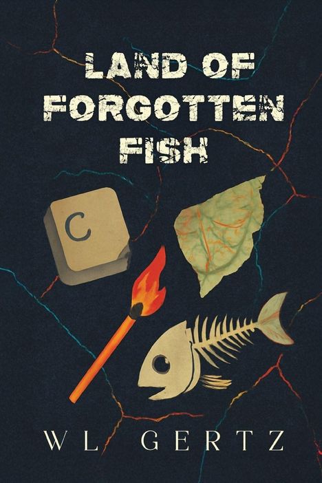 "Land of Forgotten Fish", "WL Gertz". Illustration mit Computertaste, brennendem Streichholz, Fischgräte und Blatt.