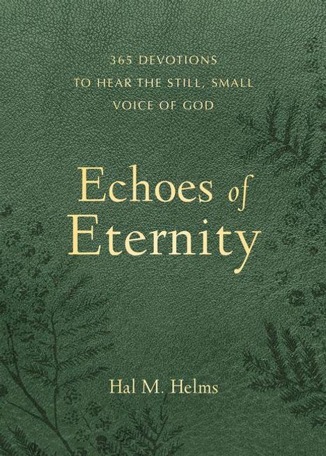 Titel: "Echoes of Eternity". Autor: Hal M. Helms. Grüner Hintergrund mit filigranen Pflanzenmustern.