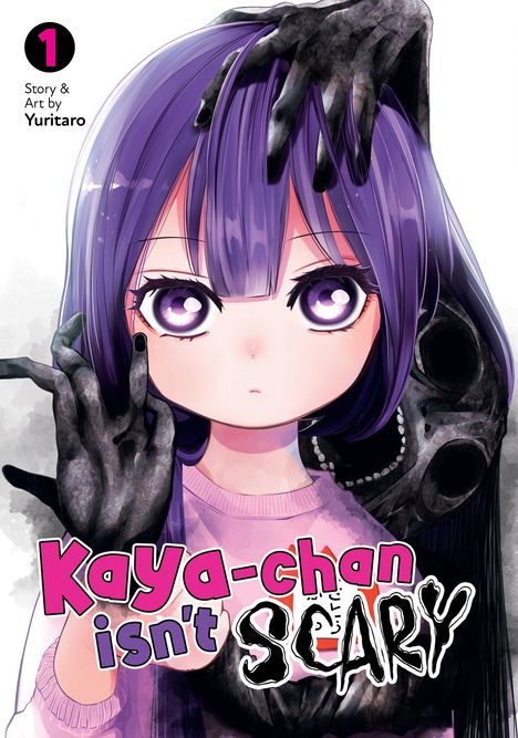 Titel: "Kaya-chan isn't Scary". In einer Illustration mit einem Mädchen mit lila Haaren, berührt von schwarzen Händen.