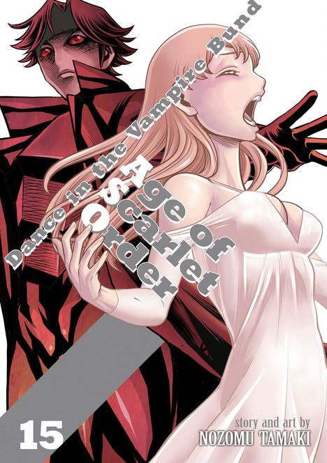 Nozomu Tamaki: Dance in the Vampire Bund: Age of Scarlet Order Vol. 15, Buch