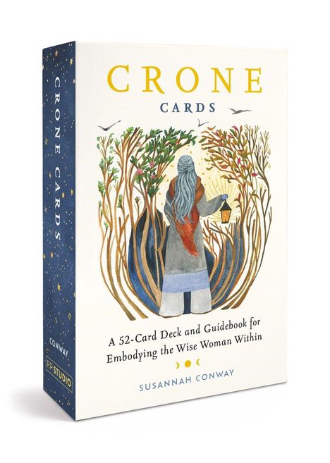 "CRONE CARDS" und "A 52-Card Deck and Guidebook for Embodying the Wise Woman Within" mit Illustration einer Frau mit Laterne.