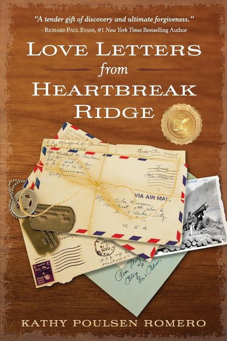 Kathy Poulsen Romero: Love Letters from Heartbreak Ridge, Buch