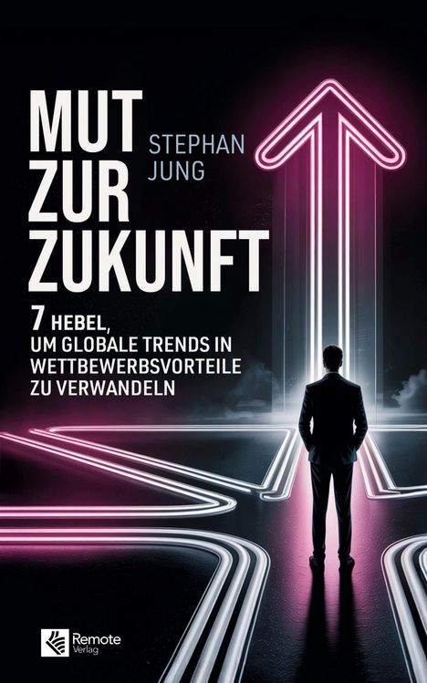 Stephan Jung: Mut zur Zukunft, Buch