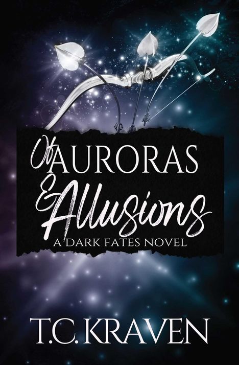 "OF AURORAS & ALLUSIONS" steht oben, darunter "A Dark Fates Novel Book 6" und "T.C. Kraven". Unten ist ein Logo mit einem Segelboot.
