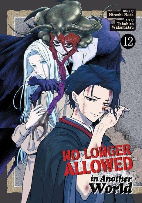 „NO LONGER ALLOWED in Another World“. Drei gezeichnete Figuren: ein Mann mit blutigem Gesicht, eine Person mit langen Haaren.