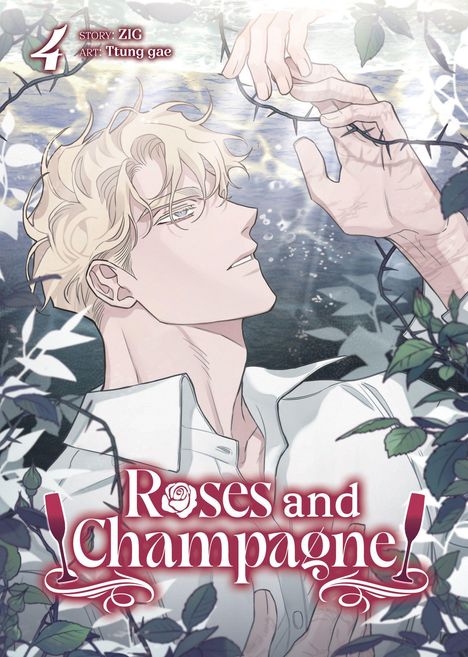 "4 Story: ZIG, Art: Ttung gae." Ein blonder Mann in Illustration, umgeben von Wasser und Dornen. Titel: "Roses and Champagne".