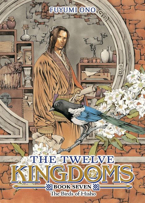 „Fuyumi Ono“, „The Twelve Kingdoms“, „Book Seven“, „The Birds of Hisho“. Illustration eines Menschen mit Vogel.