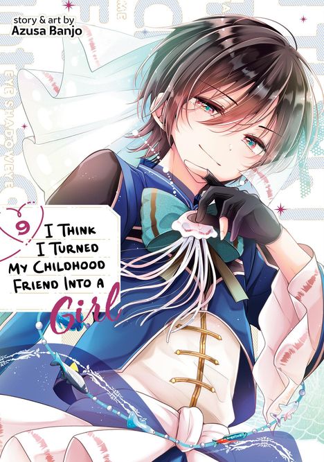 „I Think I Turned My Childhood Friend Into a Girl“. Ein stilvolles Anime-Illustration eines lächelnden Charakters.