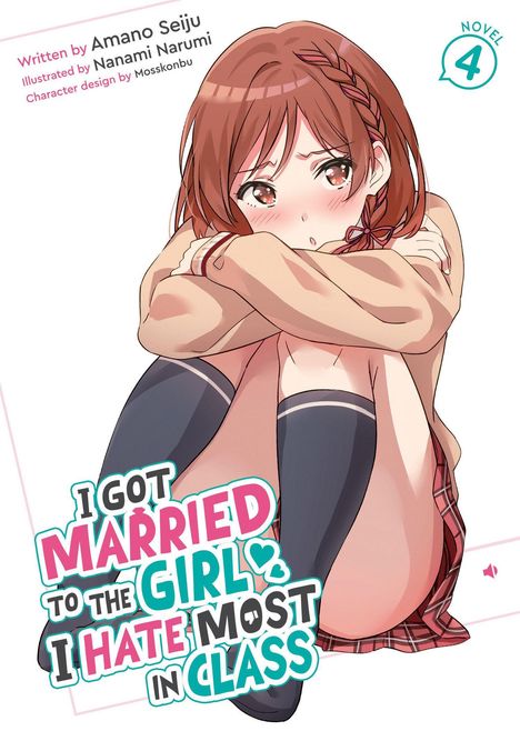 Text: "I Got Married to the Girl I Hate Most in Class." Illustration: Ein Mädchen sitzt, Arme um die Beine geschlungen.