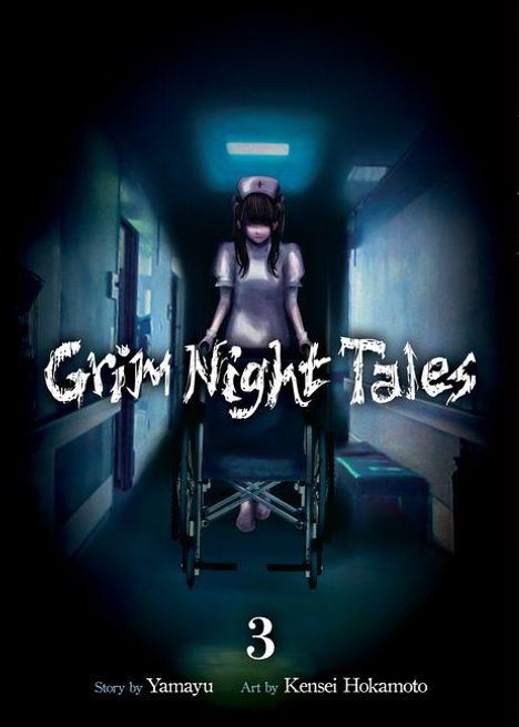"Grim Night Tales", darunter "3". Illustration: Dunkler Krankenhausflur, Krankenschwester mit Augenbinde im Rollstuhl.