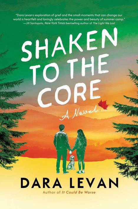 "SHAKEN TO THE CORE" in großer Schrift, darunter "DARA LEVAN". Zwei Personen und ein Hund vor Sonnenuntergang und Bäumen.