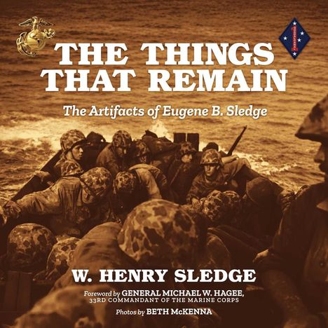"THE THINGS THAT REMAIN - The Artifacts of Eugene B. Sledge. W. Henry Sledge." Soldaten in einem Boot auf stürmischer See.