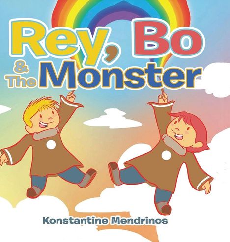 Konstantine Mendrinos: Rey, Bo & The Monster, Buch