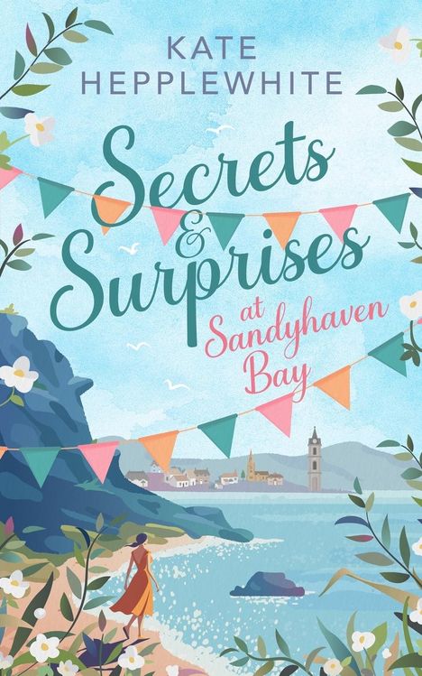 Kate Hepplewhite: Secrets and Surprises at Sandyhaven Bay, Buch
