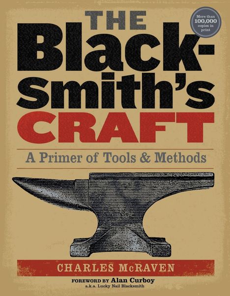 "The Blacksmith's Craft" oben, "A Primer of Tools & Methods" darunter. Eine Abbildung eines Ambosses in der Mitte.