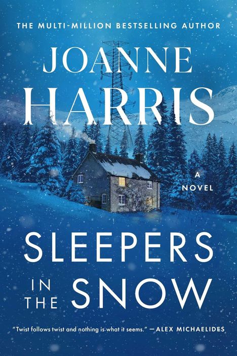 Text: "JOANNE HARRIS SLEEPERS IN THE SNOW". Winterlandschaft, Haus im Schnee, umgeben von Bäumen.