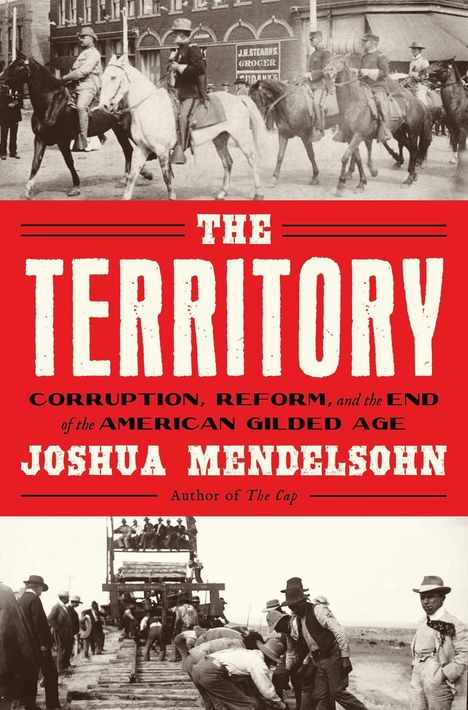 „THE TERRITORY“ von Joshua Mendelsohn. Bild oben: Reiter durch Stadt, unten: Männer bauen Eisenbahnstrecke.
