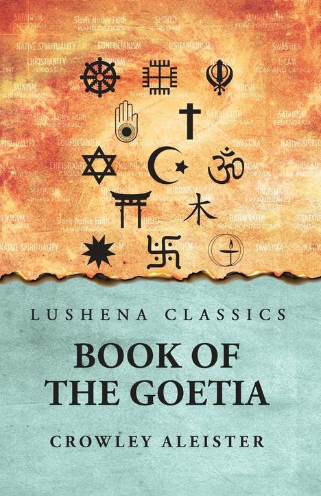 Crowley Aleister: Book of the Goetia, Buch