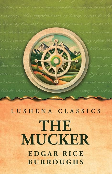 Edgar Rice Burroughs: The Mucker, Buch
