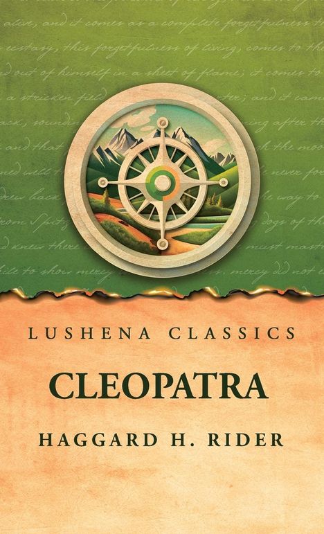 Haggard H. Rider: Cleopatra, Buch