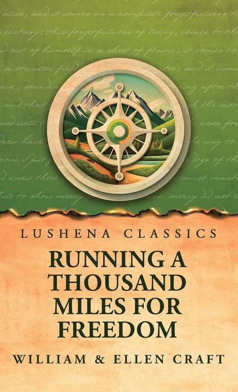William and Ellen Craft: Running a Thousand Miles for Freedom, Buch