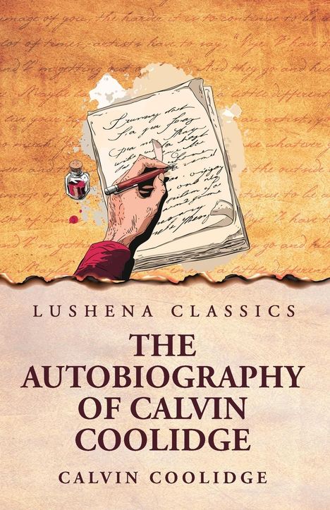 Calvin Coolidge: The Autobiography of Calvin Coolidge, Buch