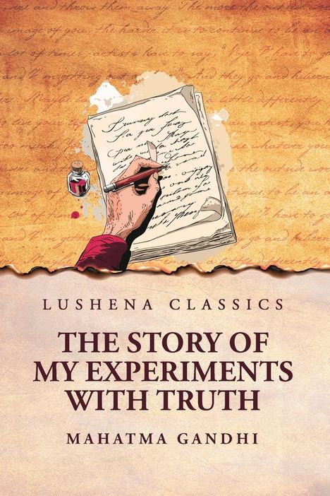 Mahatma Gandhi: The Story of My Experiments with Truth, Buch