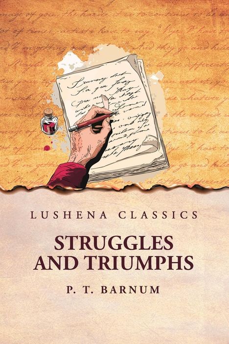 P. T. Barnum: Struggles and Triumphs, Buch