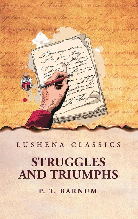 P. T. Barnum: Struggles and Triumphs, Buch