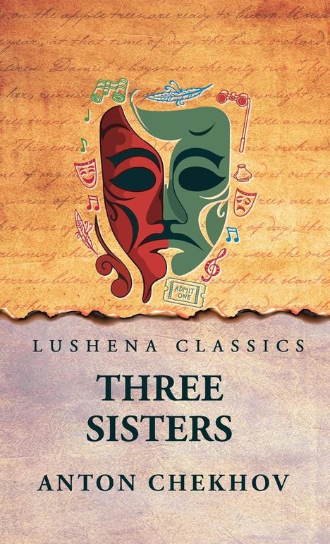 Anton Chekhov: Three Sisters, Buch