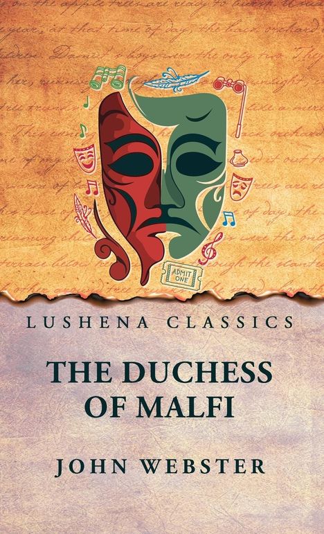 John Webster: The Duchess of Malfi, Buch