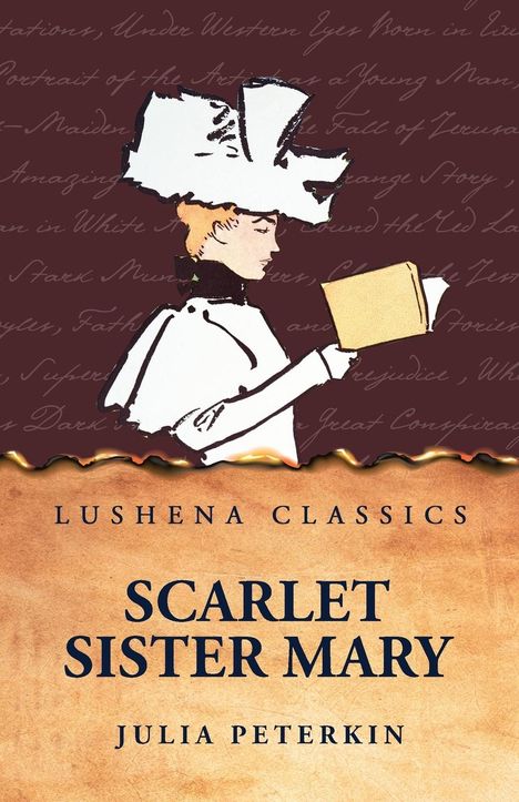 Julia Peterkin: Scarlet Sister Mary, Buch