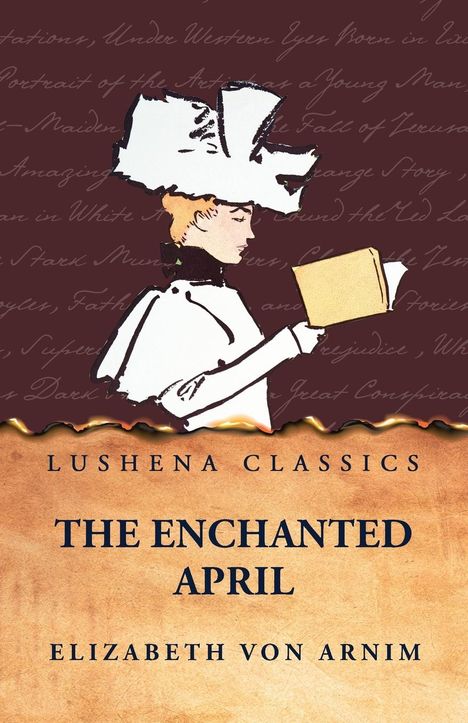 Elizabeth von: The Enchanted April, Buch