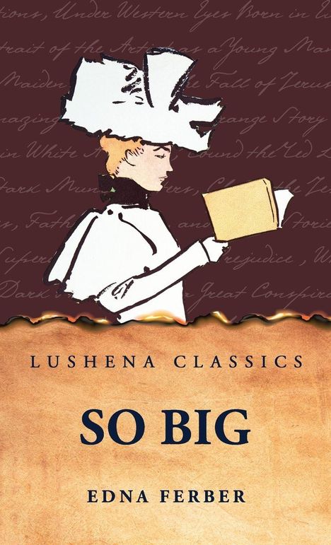 Edna Ferber: So Big, Buch