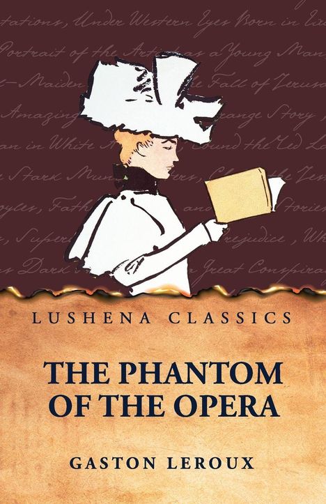 Gaston Leroux: The Phantom of the Opera, Buch