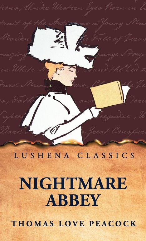"NIGHTMARE ABBEY" von Thomas Love Peacock, Lushena Classics. Illustration: Person mit großem Hut und Buch auf braunem Hintergrund.