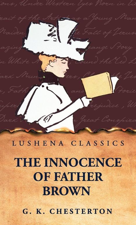 "LusHena Classics: The Innocence of Father Brown, G. K. Chesterton." Illustration: Frau mit großem Hut liest Buch.