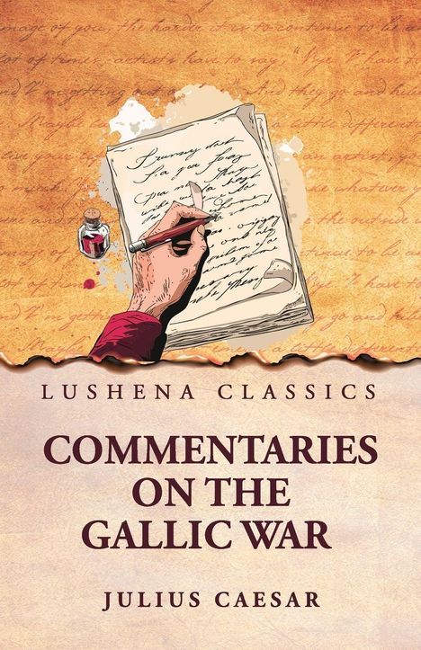 "Commentaries on the Gallic War, Julius Caesar". Hand schreibt mit Feder auf Papier. Illustration auf antikem Hintergrund.