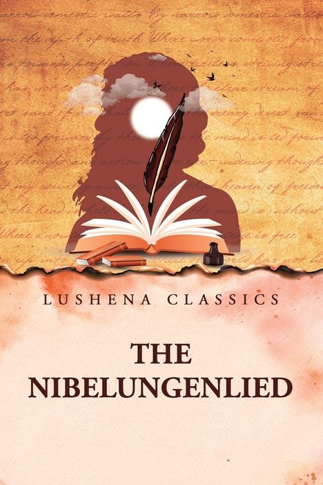 "Lushena Classics, The Nibelungenlied." Illustration einer Silhouette mit Feder, Buch, Wolken und fliegenden Vögeln.