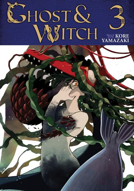 "Ghost & Witch 3" von Kore Yamazaki. Eine Illustration zeigt eine Meerjungfrau mit Pflanzen und einem großen roten Fisch.