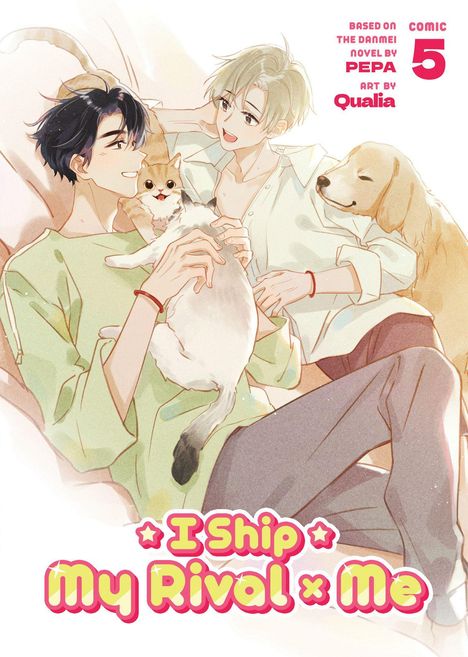 Comic 5, "I Ship My Rival x Me", zwei lächelnde Figuren mit einer Katze und einem Hund.