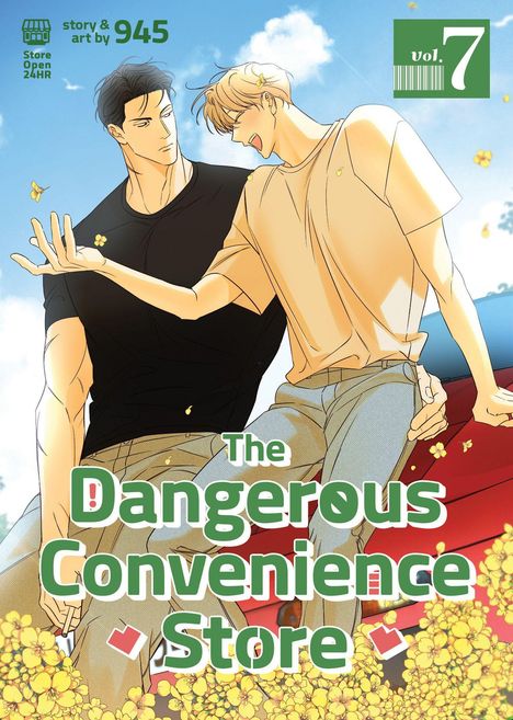 "Vol. 7", "Story & art by 945", "Store Open 24HR", "The Dangerous Convenience Store". Zwei Männer in lockerer Sommerkleidung.