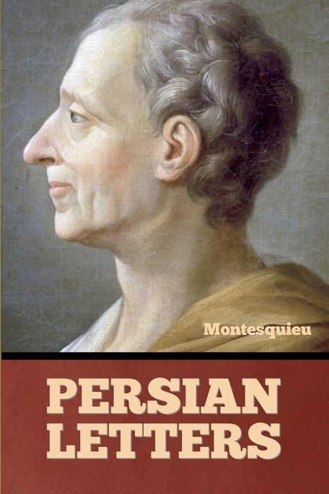 Text: "Montesquieu" und "PERSIAN LETTERS". Ein Profilporträt eines Mannes mit Locken im klassischen Stil.