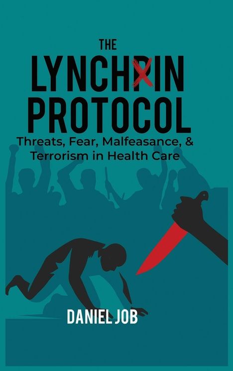 Daniel Job: The Lynchpin Protocol, Buch